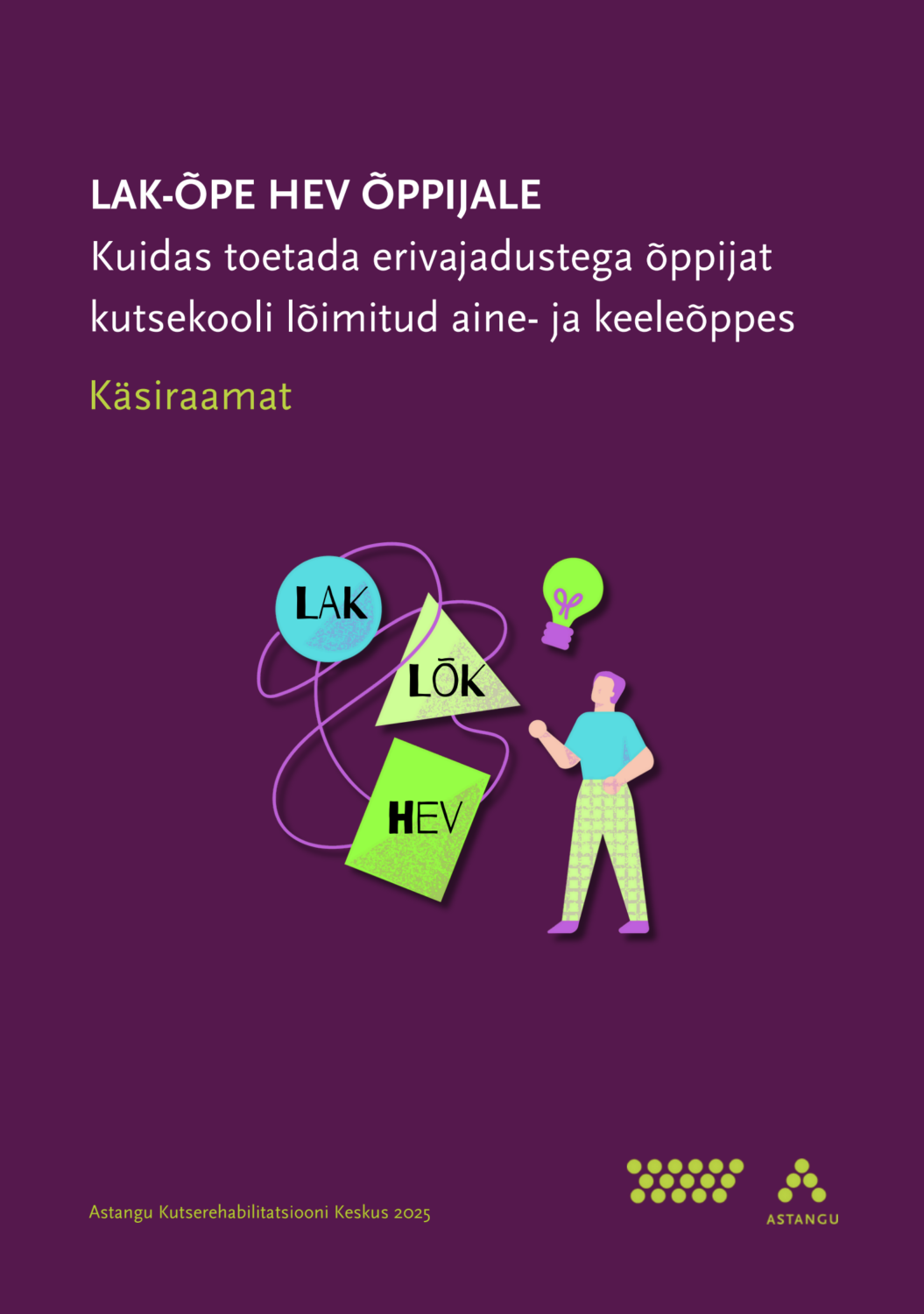 Kaanepilt raamatule LAK-õpe HEV-õppijale